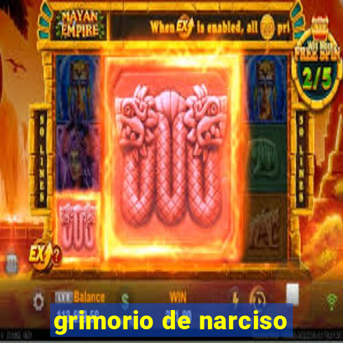 grimorio de narciso